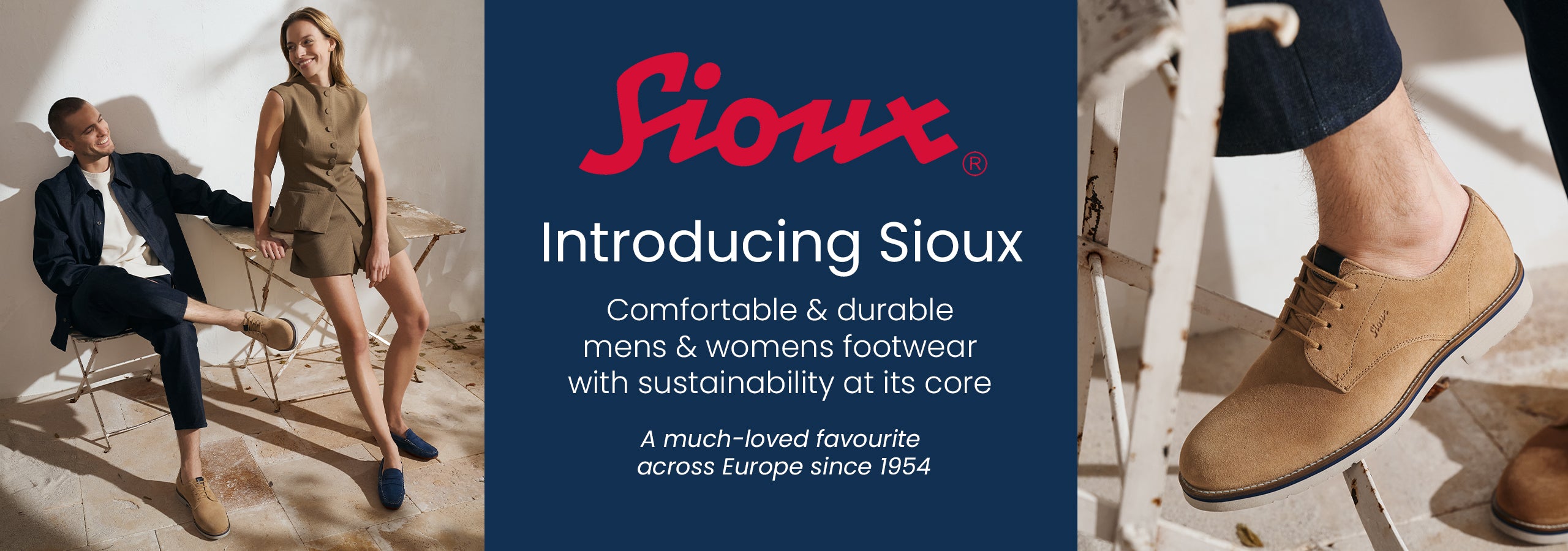 Images of a man and woman wearing Sioux shoes, with the Sioux logo and text reading "introducing Sioux - comfortable mens & womens footwear with sustainability at its core - a much loved favourite across Europe since 1954"